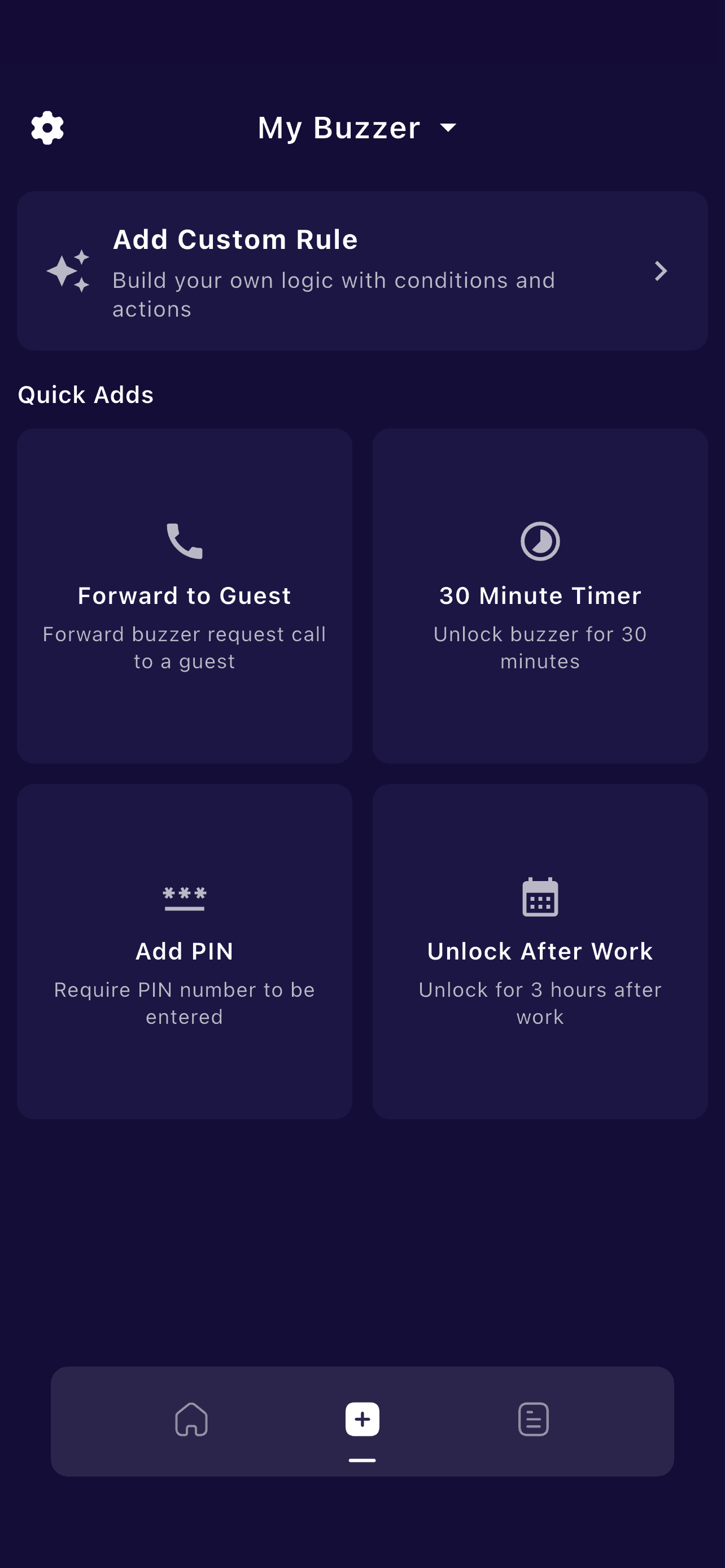 Protobuzz Quick Adds showing guest forwarding, a timer, a PIN, an after-work schedule and Add Custom Rule