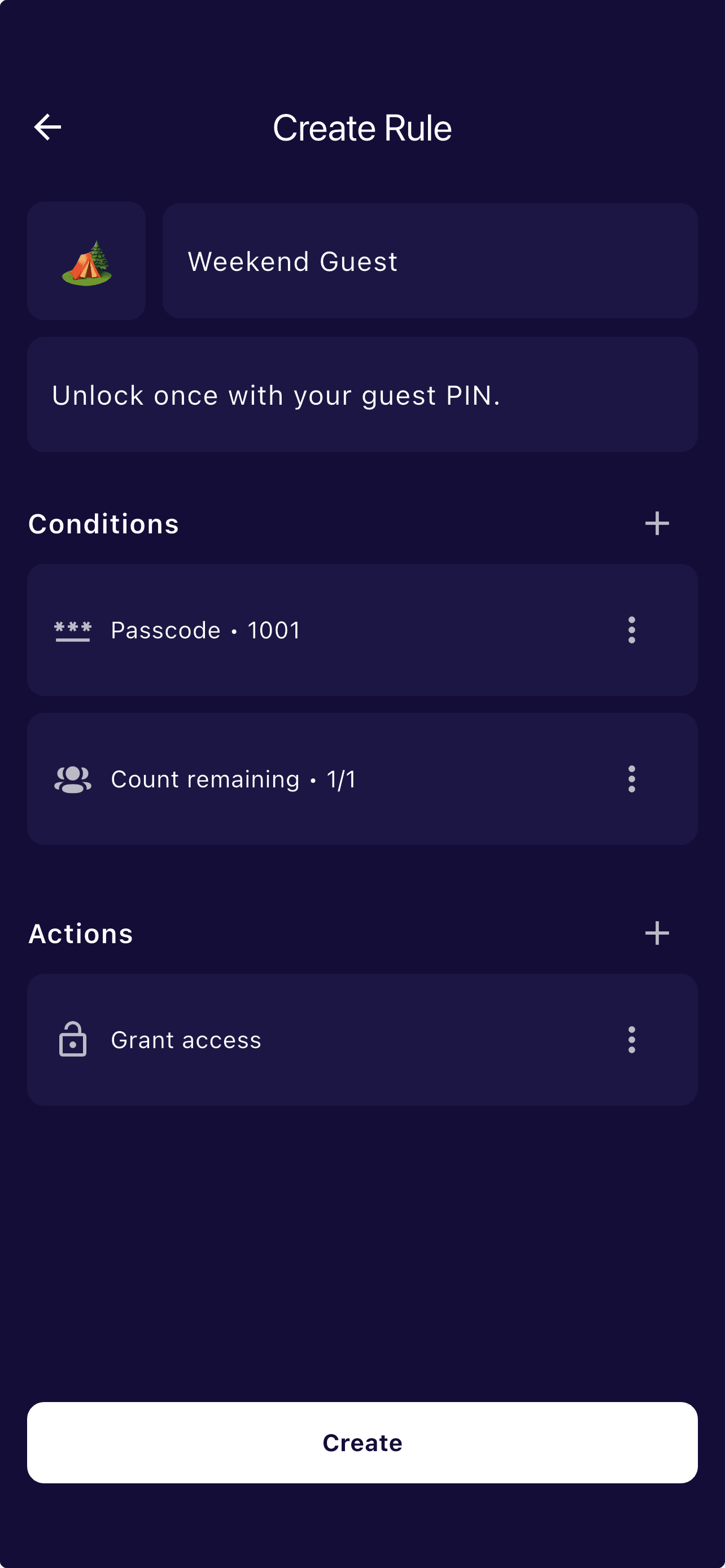 Weekend Guest rule with a passcode, one remaining use and Grant access action